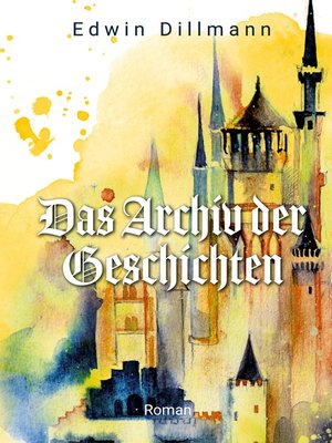 cover image of Das Archiv der Geschichten